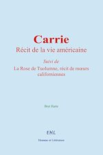 Télécharger le livre :  Carrie, récit de la vie américaine