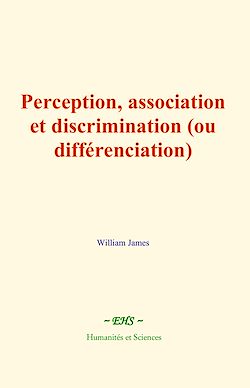 Télécharger le livre :  Perception, association et discrimination (ou différenciation)