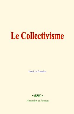 Télécharger le livre :  Le Collectivisme