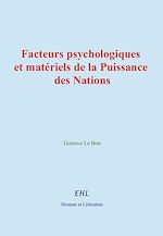 Télécharger le livre :  Facteurs psychologiques et matériels de la Puissance des Nations