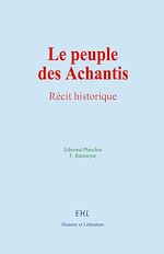 Télécharger le livre :  Le peuple des Achantis