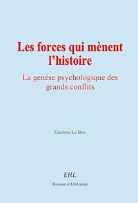 Téléchargez le livre :  Les forces qui mènent l'histoire