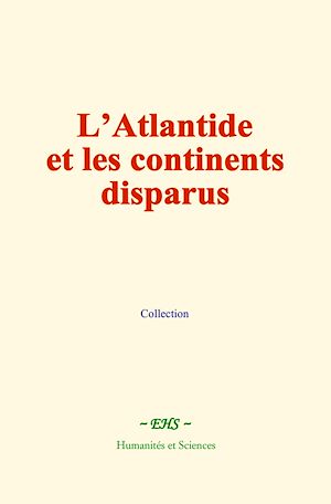Download the eBook: L'Atlantide et les continents disparus