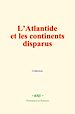 Télécharger le livre :  L'Atlantide et les continents disparus