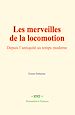 Télécharger le livre :  Les merveilles de la locomotion