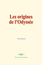 Télécharger le livre :  Les origines de l'Odyssée