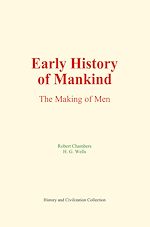 Télécharger le livre :  Early History of Mankind