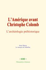 Télécharger le livre :  L'Amérique avant Christophe Colomb