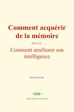 Télécharger le livre :  Comment acquérir de la mémoire