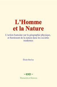 Téléchargez le livre :  L'Homme et la Nature