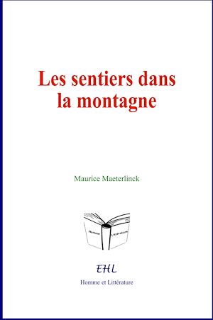 Téléchargez le livre :  Les sentiers dans la montagne