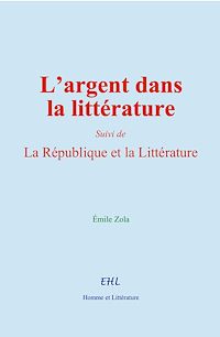 Téléchargez le livre :  L'argent dans la littérature