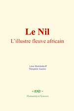 Télécharger le livre :  Le Nil : l'illustre fleuve africain