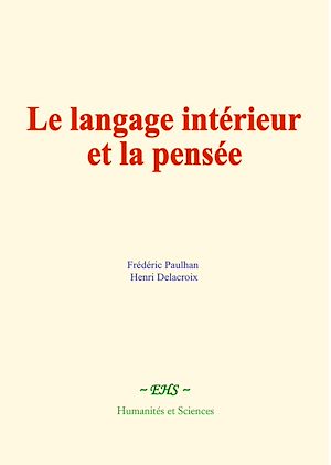 Téléchargez le livre :  Le langage intérieur et la pensée