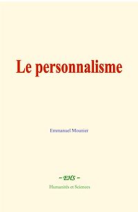 Téléchargez le livre :  Le personnalisme