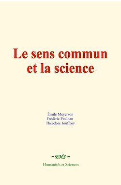 Télécharger le livre :  Le sens commun et la science