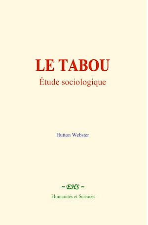Téléchargez le livre :  Le tabou : étude sociologique