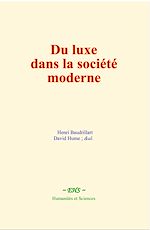 Télécharger le livre :  Du luxe dans la société moderne