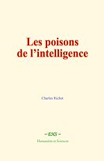 Télécharger le livre :  Les poisons de l'intelligence
