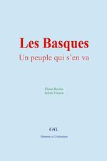 Télécharger le livre :  Les Basques, un peuple qui s'en va