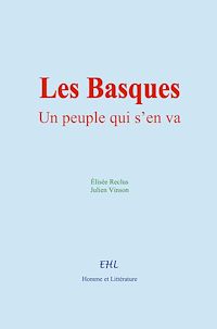 Téléchargez le livre :  Les Basques, un peuple qui s'en va