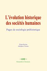 Télécharger le livre :  L'évolution historique des sociétés humaines