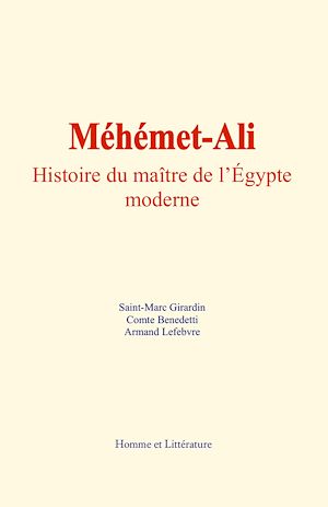 Téléchargez le livre :  Méhémet-Ali