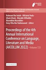 Download this eBook Proceedings of the 4th Annual International Conference on Language, Literature and Media (AICOLLIM 2022)