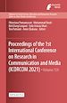 Télécharger le livre :  Proceedings of the 1st International Conference on Research in Communication and Media (ICORCOM 2021)