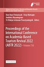 Download this eBook Proceedings of the International Conference on Academia-Based Tourism Revival 2022 (ABTR 2022)