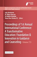 Download this eBook Proceedings of 1st Annual International Conference: A Transformative Education: Foundation & Innovation in Guidance and Counseling