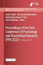 Download this eBook Proceedings of the First Conference of Psychology and Flourishing Humanity (PFH 2022)