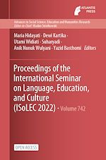 Download this eBook Proceedings of the International Seminar on Language, Education, and Culture (ISoLEC 2022)