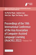 Download this eBook Proceedings of the 19th International Conference of the Asia Association of Computer-Assisted Language Learning (AsiaCALL 2022)