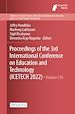 Télécharger le livre :  Proceedings of the 3rd International Conference on Education and Technology (ICETECH 2022)
