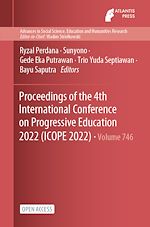 Download this eBook Proceedings of the 4th International Conference on Progressive Education 2022 (ICOPE 2022)