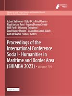 Download this eBook Proceedings of the International Conference Social - Humanities in Maritime and Border Area (SHIMBA 2023)