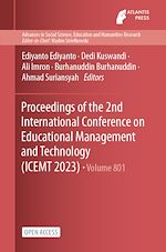 Download this eBook Proceedings of the 2nd International Conference on Educational Management and Technology (ICEMT 2023)