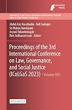 Download this eBook Proceedings of the 3rd International Conference on Law, Governance, and Social Justice (ICoLGaS 2023)