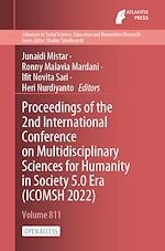 Download this eBook Proceedings of the 2nd International Conference on Multidisciplinary Sciences for Humanity in Society 5.0 Era (ICOMSH 2022)