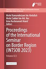 Download this eBook Proceedings of the International Seminar on Border Region (INTSOB 2023)