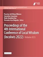 Download this eBook Proceedings of the 4th International Conference of Local Wisdom (Incolwis 2022)
