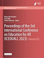 Télécharger le livre :  Proceedings of the 3rd International Conference on Education for All (ICEDUALL 2023)
