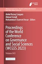 Télécharger le livre :  Proceedings of the World Conference on Governance and Social Sciences (WCGSS 2023)