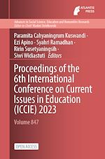 Download this eBook Proceedings of the 6th International Conference on Current Issues in Education (ICCIE) 2023