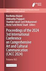 Télécharger le livre :  Proceedings of the 2024 3rd International Conference on Comprehensive Art and Cultural Communication (CACC 2024)