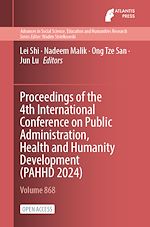Download this eBook Proceedings of the 4th International Conference on Public Administration, Health and Humanity Development (PAHHD 2024)