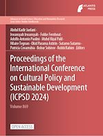Download this eBook Proceedings of the International Conference on Cultural Policy and Sustainable Development (ICPSD 2024)
