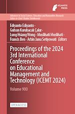 Download this eBook Proceedings of the 2024 3rd International Conference on Educational Management and Technology (ICEMT 2024)