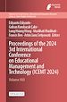 Télécharger le livre :  Proceedings of the 2024 3rd International Conference on Educational Management and Technology (ICEMT 2024)